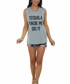 Rock Rose Tops Heather Grey 'Tequila Made Me Do It' Tank Top 10 Rock Rose Tops Heather Grey 'Tequila Made Me Do It' Tank Top
